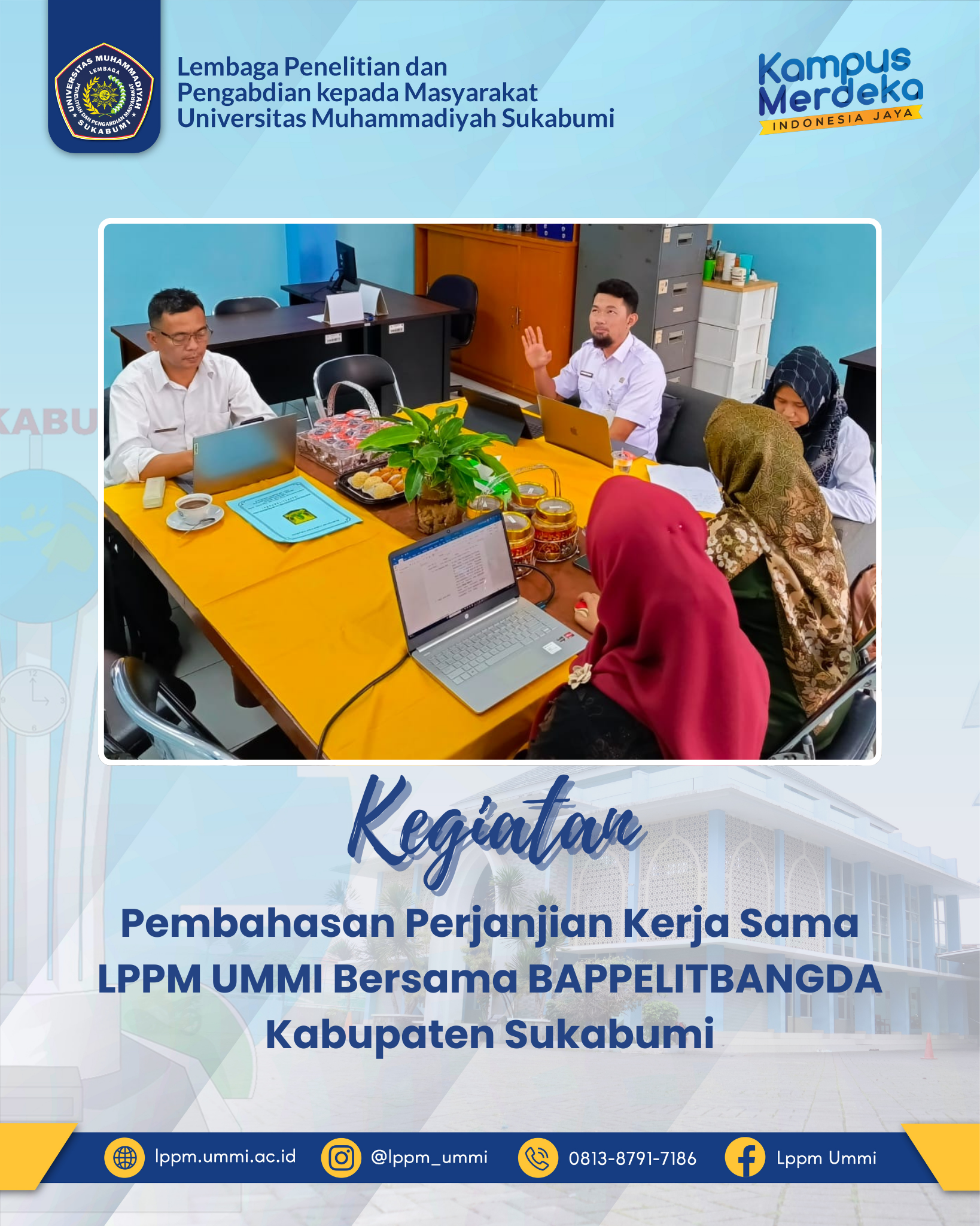 Pembahasan Perjanjian Kerja Sama antara LPPM UMMI dengan BAPPELITBANGDA Kabupaten Sukabumi.